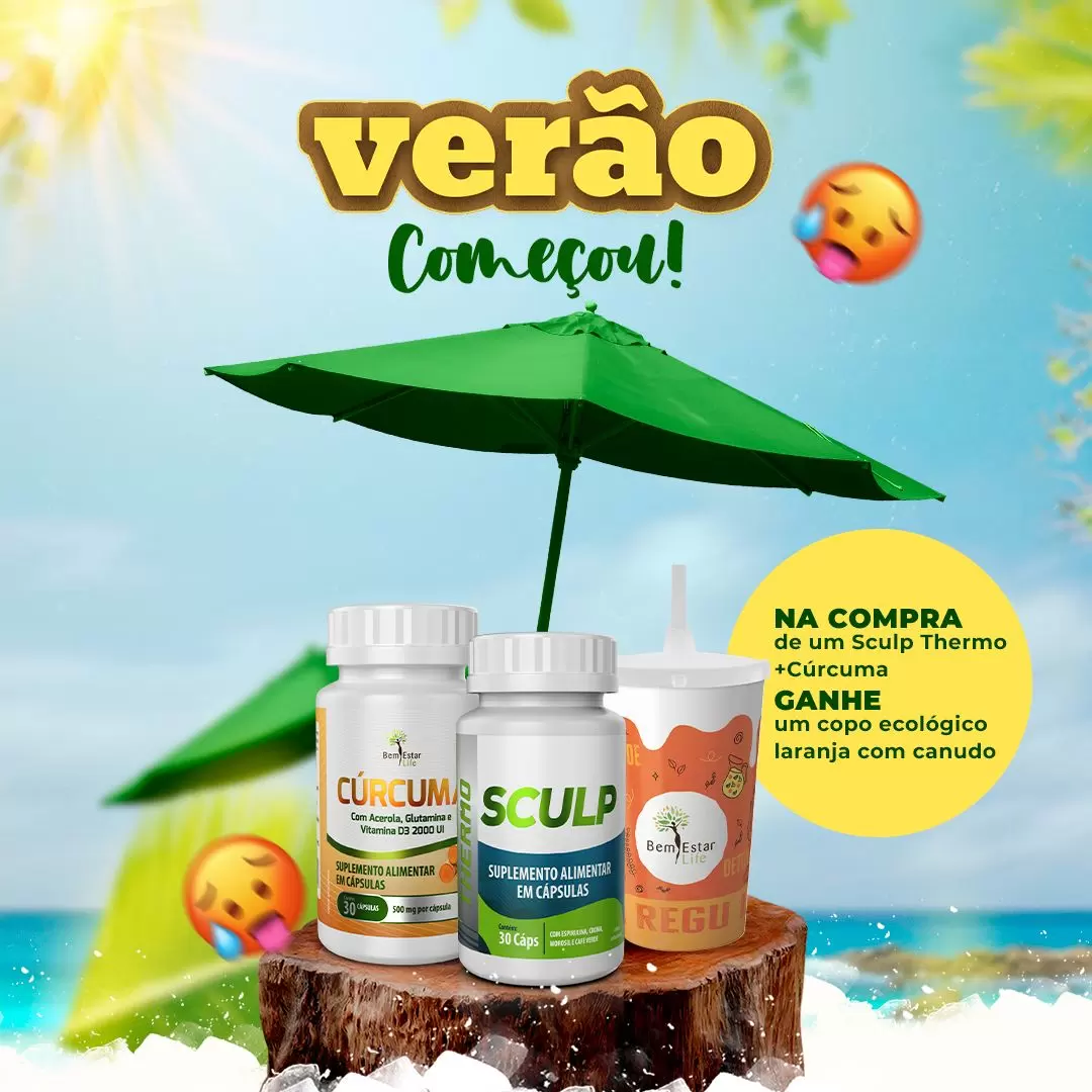 Oferta Verão - Compre 1 Sculp thermo Inibidor e 1 Cúrcuma e ganhe 1 Copo Personalizado