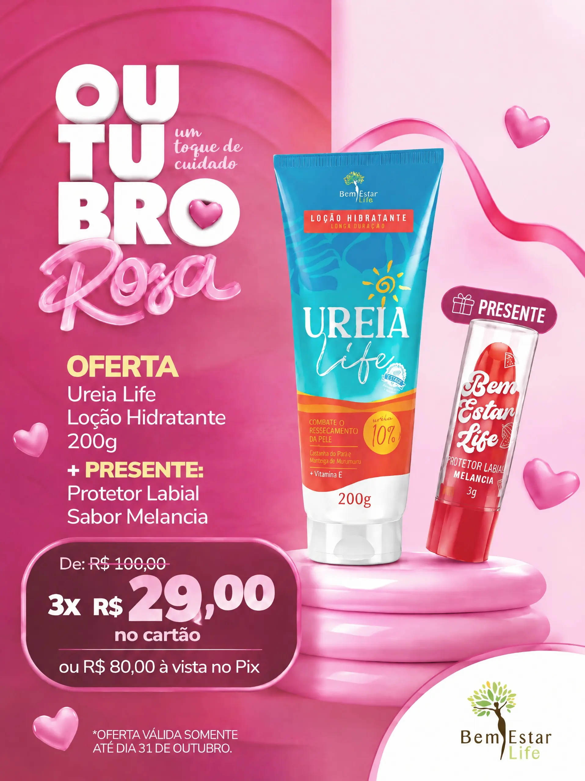 OFERTA UREIA LIFE 10% + PROTETOR LABIAL SABOR MELANCIA