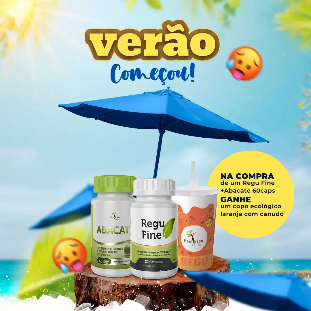 Oferta Verão - Compre 1 Regu Fine Inibidor e 1 óleo de Abacate 60 caps e ganhe 1 Copo Personalizado