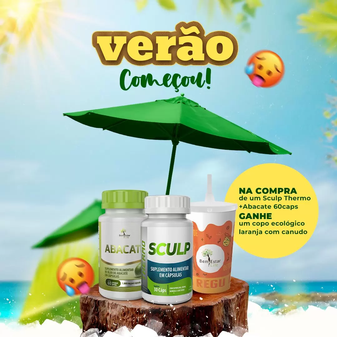 Oferta Verão - Compre 1 Sculp Thermo Inibidor e 1 óleo de Abacate 60 caps e ganhe 1 Copo Personalizado